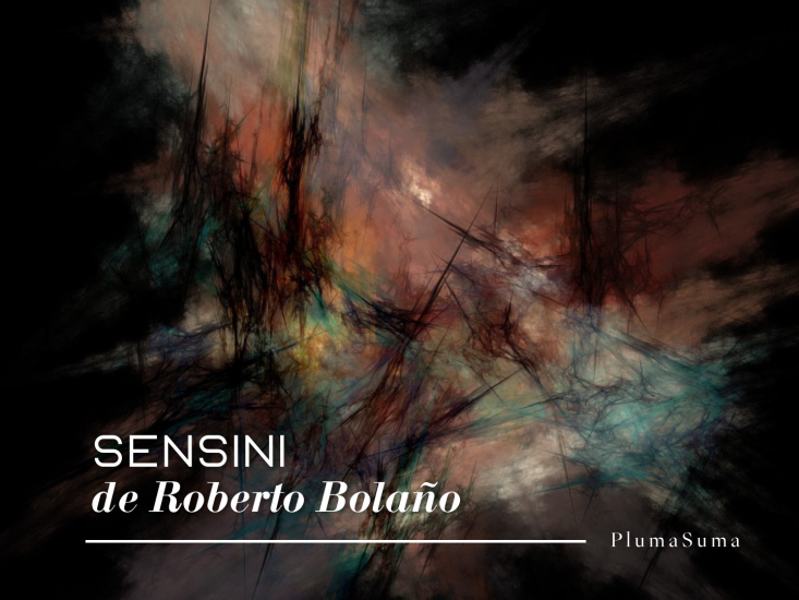 Sensini, de Roberto Bolaño